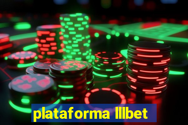 plataforma lllbet